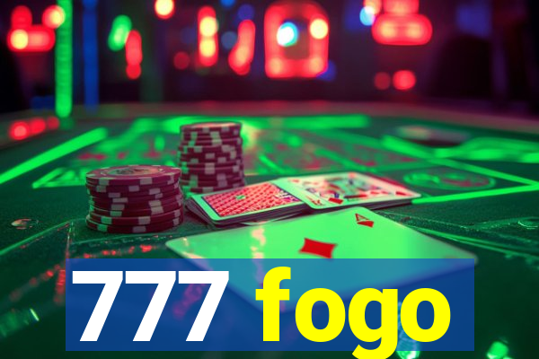 777 fogo